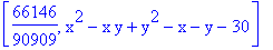 [66146/90909, x^2-x*y+y^2-x-y-30]